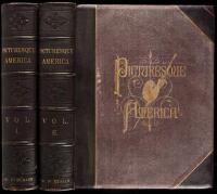 Picturesque America; or, The Land We Live In. A Delineation by Pen and Pencil of the Mountains, Rivers, Lakes, Forests, Water-Falls, Shores, Ca&ntilde;ons, Valleys, Cities, and other Picturesque Features of Our Country