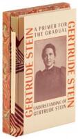 A Primer for the Gradual Understanding of Gertrude Stein