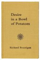 Desire in a Bowl of Potatoes