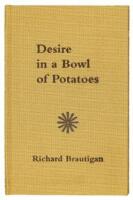 Desire in a Bowl of Potatoes