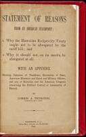 Statement of Reasons From an American Standpoint: 1. Why the Hawaiian Reciprocity Treaty ought not to be Abrogated by the Tariff Bill; and, 2. Why it Should not, on its Merits, be Abrogated at All