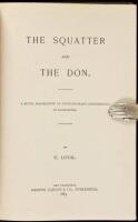 The Squatter and the Don: A Novel Descriptive of Contemporary Occurrences in California