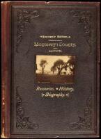 Monterey County, Illustrated. Resources, History, Biography