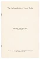 The Psychopathology of Comic Books * Fredric Wertham File Copy