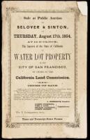 Sale at Public Auction by Selover & Sinton, on Thursday, August 17th, 1854, at 12 O'clock, the Interest of the State of California in Water Lot Property in the City of San Francisco, by Order of the California Land Commission (wrapper title)