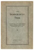 The Immigrants' Trek: A detailed history of the Lake Hendricks Colony in Brookings County, Dakota Territory from 1873 to 1881