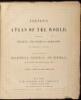 Colton's Atlas of the World, Illustrating Physical and Political Geography by George W. Colton. Accompanied by Descriptions, Geographical, Statistical, and Historical, by Richard Swainson Fisher...Volume I.--North and South America, Etc. - 3