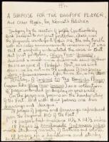 A Surprise for the Bagpipe Player, and Other Pages, by Kenneth Patchen - original holograph draft for the publication prosepectus
