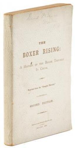 The Boxer Rising: a History of the Boxer Trouble in China