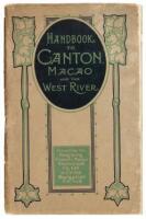 A handbook to Canton, Macao and the West River