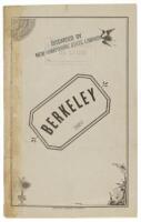 A Description of the Town of Berkeley. With a history of the University of California - presenting the natural and acquired advantages of a most attractive place of residence