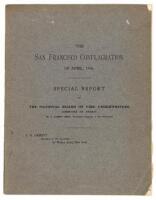 The San Francisco Conflagration of April, 1906: Special Report to the National Board of Fire Underwriters, Committee of Twenty