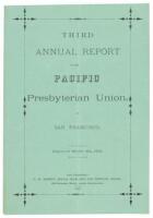 Third annual report of the Pacific Presbyterian Union, San Francisco