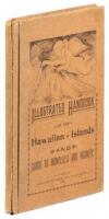 Illustrated Handbook of the Hawaiian Islands. Guide to Honolulu and Vicinity.