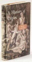 A History of Orgies