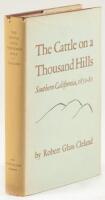 The Cattle on a Thousand Hills: Southern California, 1850-1880