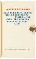 Play the Piano Drunk Like a Percussion Instrument Until the Fingers Begin to Bleed a Bit