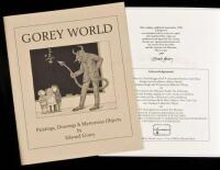 Gorey World: Paintings, Drawings & Mysterious Objects - two copies of the catalogue including the signed limited edition
