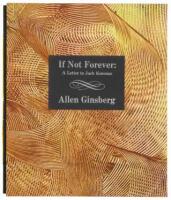 If Not Forever: A Letter to Jack Kerouac