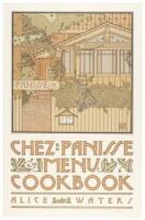 Chez Panisse Menu Cookbook