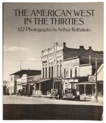 American West in the Thirties: 122 Photographs