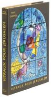 Marc Chagall: Vitraux pour J&eacute;rusalem