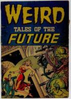 WEIRD TALES OF THE FUTURE No. 1