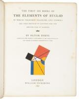 The First Six Books of the Elements of Euclid in which coloured diagrams and symbols are used instead of letters for the greater ease of learners