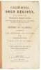 California Gold Regions, with a full account of their Mineral Resources; How to Get There, and What to Take; the Expenses, the Time, and the Various Routes. With Sketches of California; an Account of the Life, Manners, and Customs of the Inhabitants, Its - 4