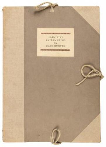 Primitive Papermaking: An account of a Mexican sojourn, and of a voyage to the Pacific islands in search of information, implements, and specimens relating to the making & decorating of bark-paper