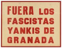 Fuera los Fascistas Yankis de Granada