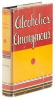 Alcoholics Anonymous: The Story of How Many Thousands of Men and Women Have Recovered from Alcoholism