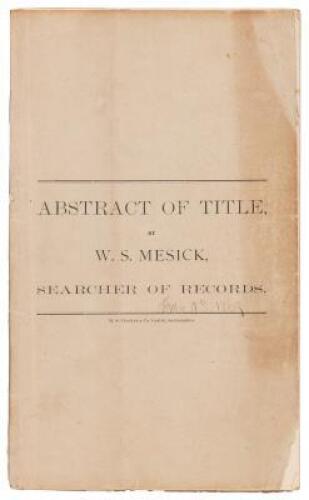 Abstract of the Title to the Block, Bounded by O and P. 27th and 28th Streets, City of Sacramento, Through and Under John A. Sutter