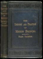 The Theory and Practice of Modern Brewing