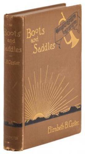 "Boots and Saddles" or Life in Dakota with General Custer