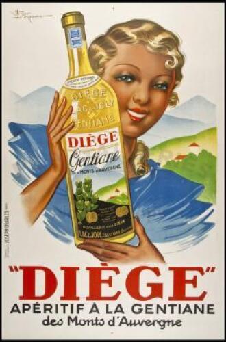 "Di&eacute;ge" Ap&eacute;ritif a la Gentiane des Monts d'Auvergne - poster