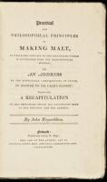 Practical and Philosophical Principles of Making Malt, in Which the Efficacy of the Sprinkling System is Contrasted with the Hertfordshire Method