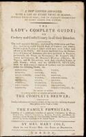 The Lady's Complete Guide; or Cookery and Confectionary in all their Branches. Containing the most approved Receipts, confirmed by Observation and Practice...