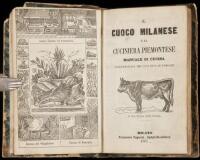 Il Cuoco Milanese e la cuciniera piemontese. Manuale di cucina indispensabile per ogni ceto di famiglia