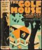 The Golf House Murder