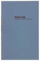 Field Talk: Poems by Frank Stanford