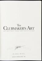 The Clubmaker's Art: Antique Golf Clubs and Their History