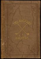 The Golfer's Manual; Being an Historical and Descriptive Account of the National Game of Scotland; with an Appendix. By A Keen Hand