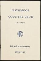 Flossmoor Country Club Chicago: Fiftieth Anniversary 1898-1948