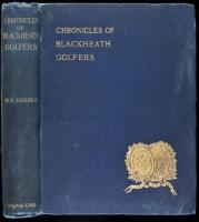 Chronicles of Blackheath Golfers with Illustrations and Portraits