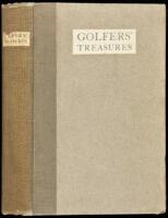 Golfers' Treasures, Being an Alphabetical Arrangement of Theories and Hints from Great Golfers