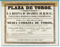 Plaza de Toros. La Reina Da. Isabel II, Q.D.G., Y en su Real Nombre la Reina Covernadora, se ha Dignado Senalar la Tarde del Lunes 23 de Setiembre de 1839....