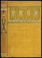 Golf in America: A Practical Manual
