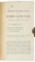 Decision of Judge Pratt in the Pueblo land case delivered at the January term, 1868. W.W. Johnson and others, vs. The board of supervisors of the city and county of San Francisco. In the district court of the twelfth judicial district, city and county of 