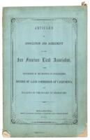 Articles of association and agreement of the San Francisco Land Association, with proceedings of the meetings of stockholders, decree of land commission of California, and by-laws of the Board of Directors